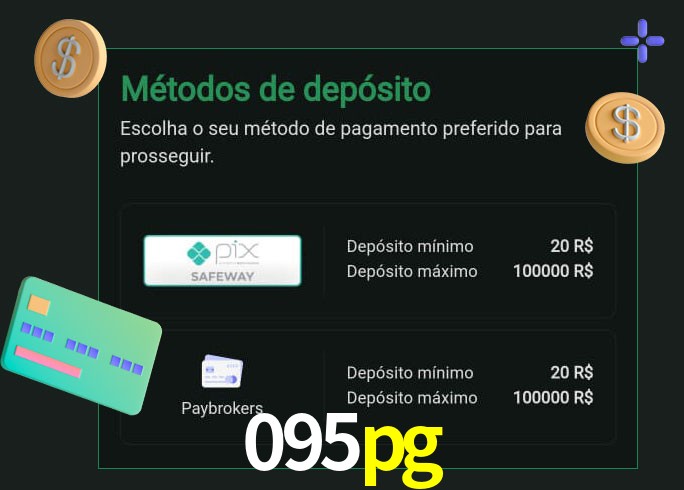 O cassino 095pg oferece uma grande variedade de métodos de pagamento